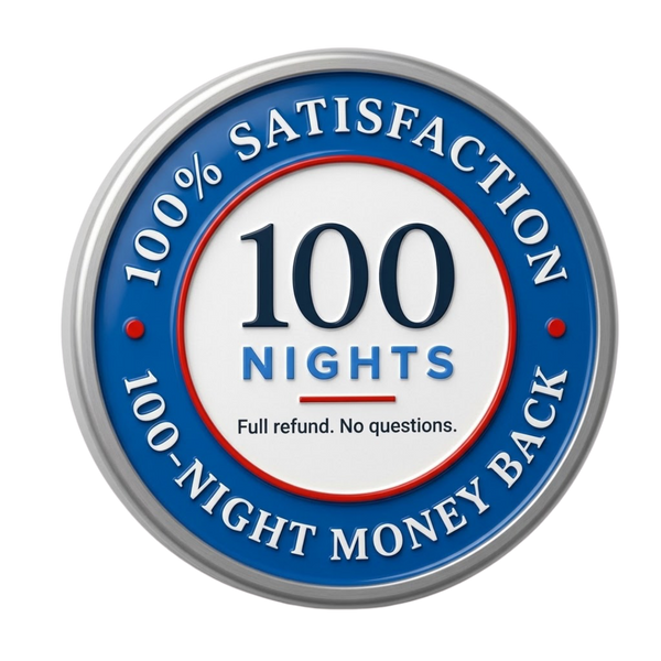 100-night money back guarantee